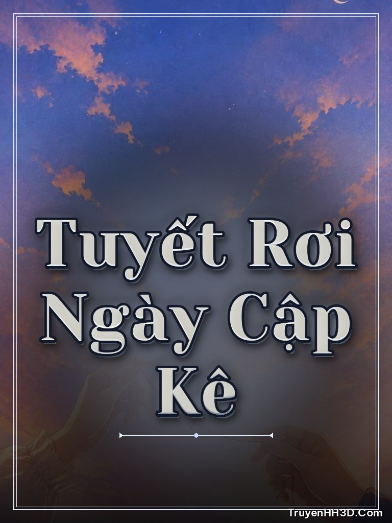 Bìa truyện Tuyết Rơi Ngày Cập Kê