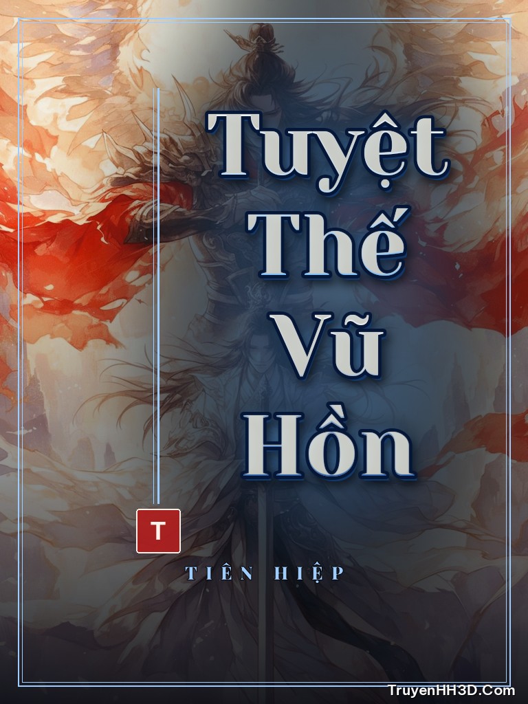 Bìa Tuyệt Thế Vũ Hồn