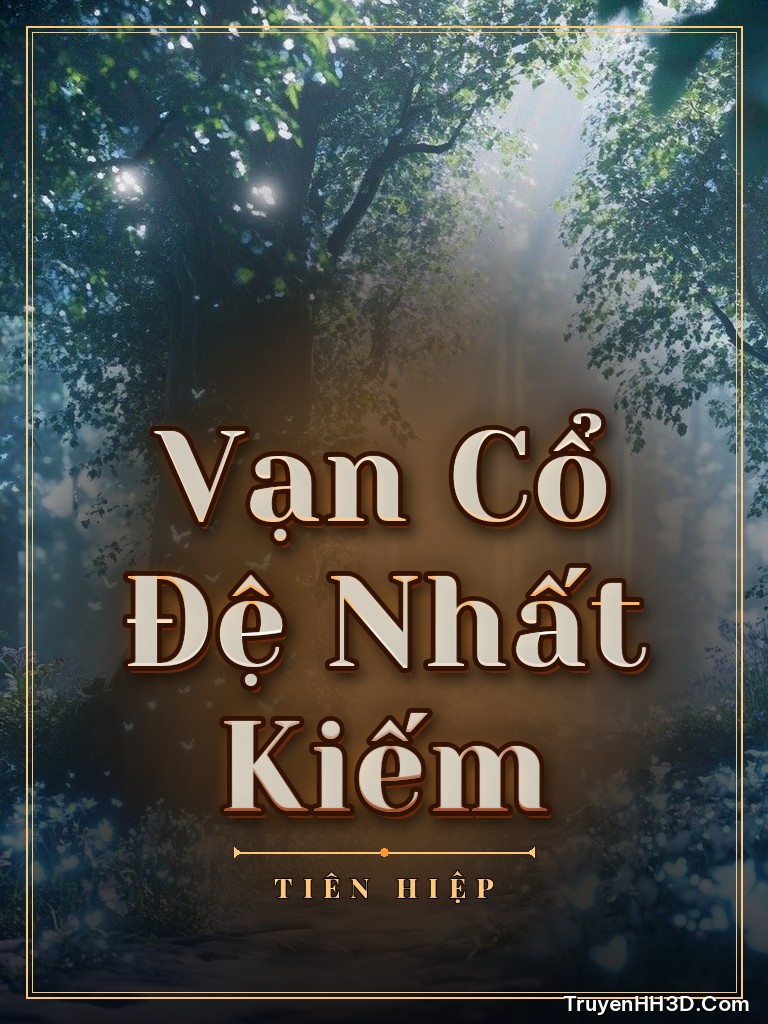 Bìa Vạn Cổ Đệ Nhất Kiếm