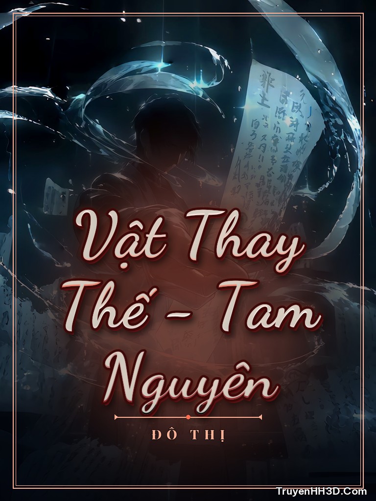 Bìa Vật Thay Thế - Tam Nguyên