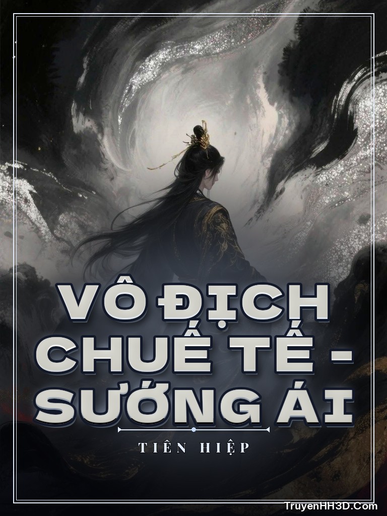 Bìa Vô Địch Chuế Tế - Sướng Ái