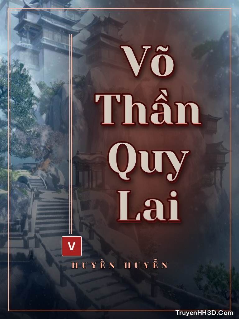 Bìa Võ Thần Quy Lai