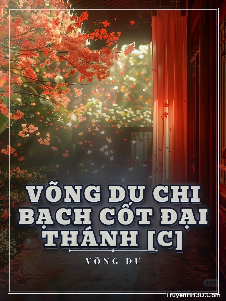 Bìa Võng Du Chi Bạch Cốt Đại Thánh [C]