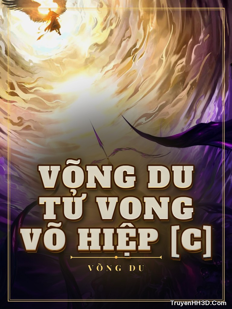 Bìa Võng Du Tử Vong Võ Hiệp [C]