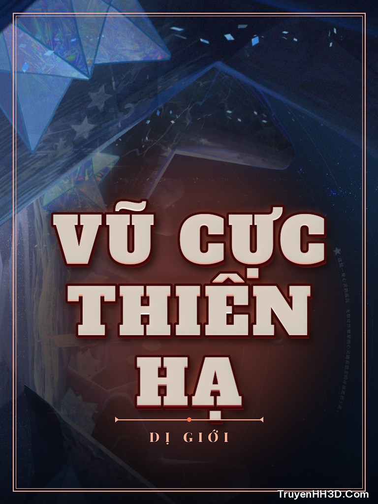 Bìa truyện Vũ Cực Thiên Hạ
