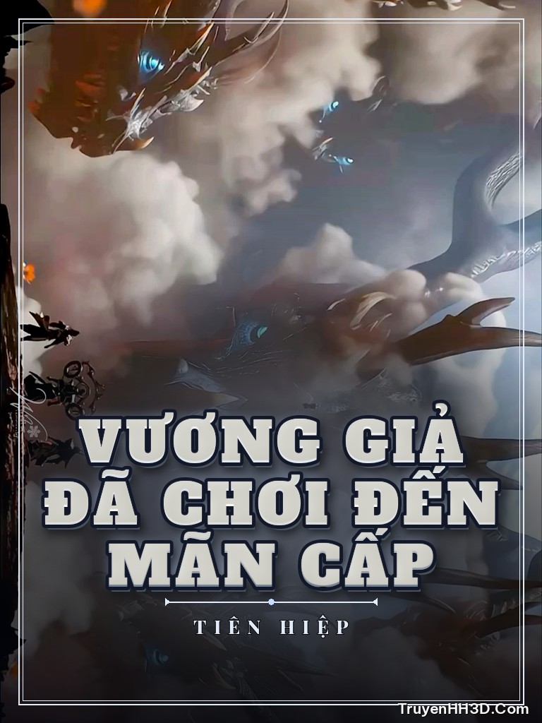 Bìa Vương Giả Đã Chơi Đến Mãn Cấp
