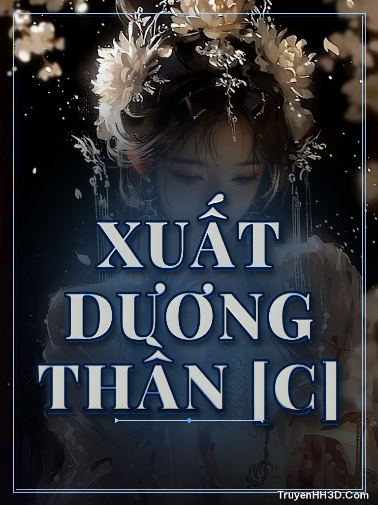 Bìa Xuất Dương Thần [C]
