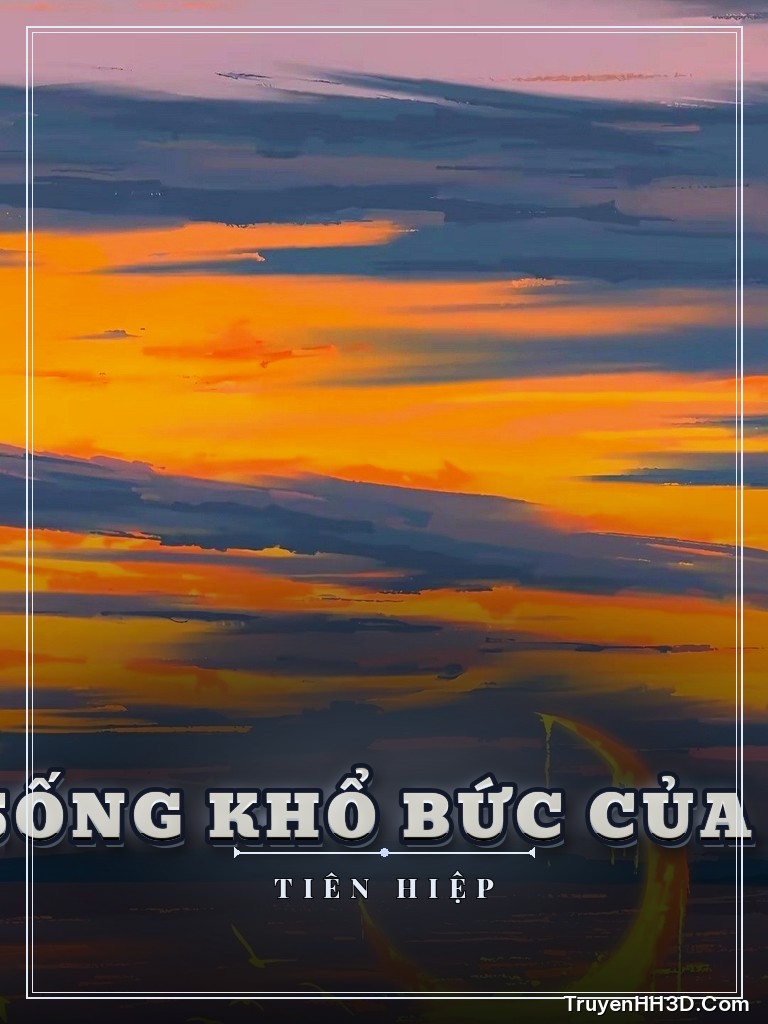 Bìa Xuyên Đến Cuộc Sống Khổ Bức Của Giáo Chủ Ma Giáo