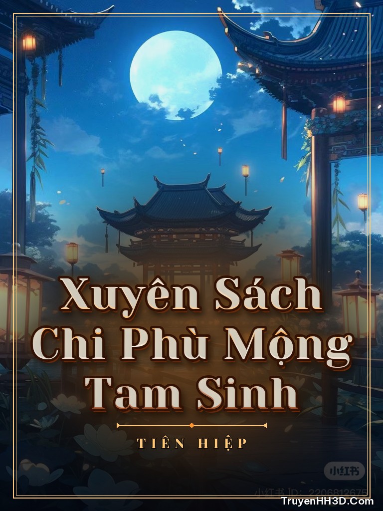 Bìa Xuyên Sách Chi Phù Mộng Tam Sinh