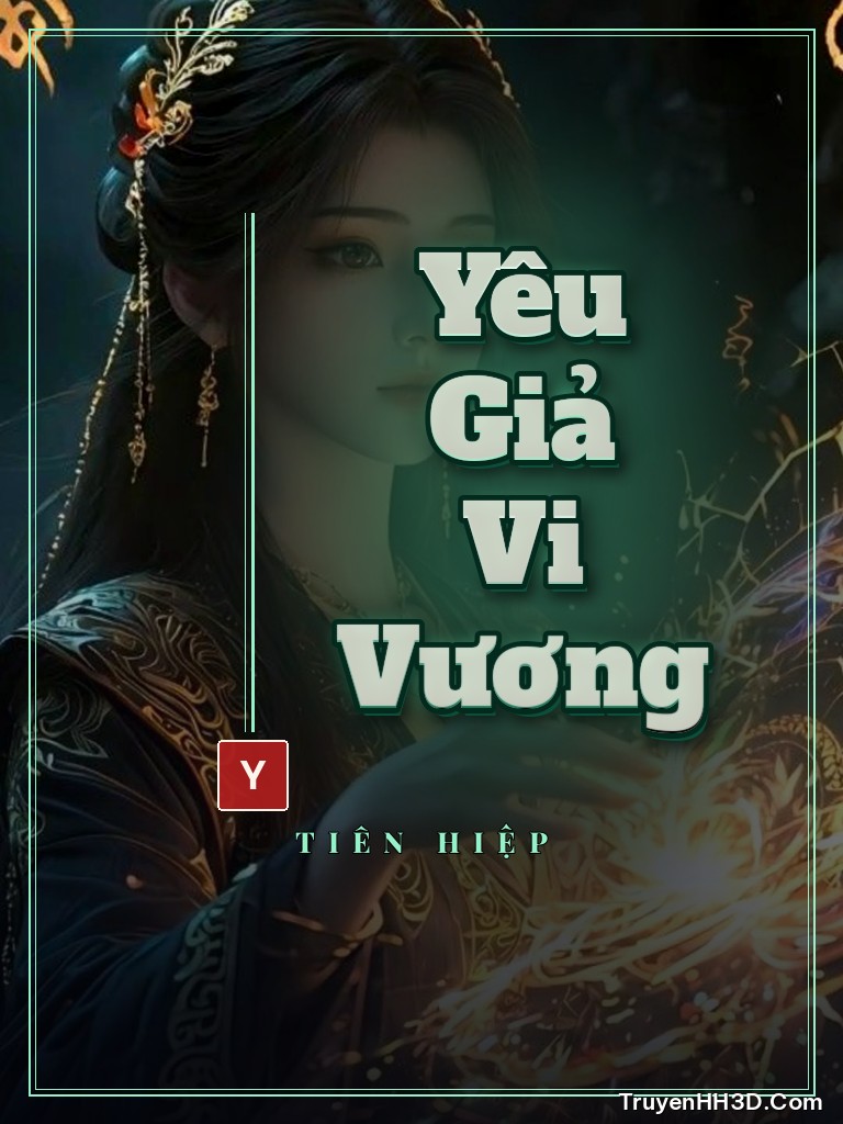 Bìa Yêu Giả Vi Vương