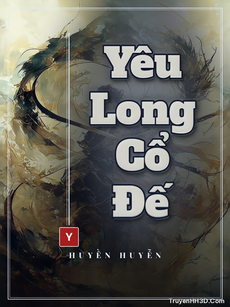 Bìa Yêu Long Cổ Đế